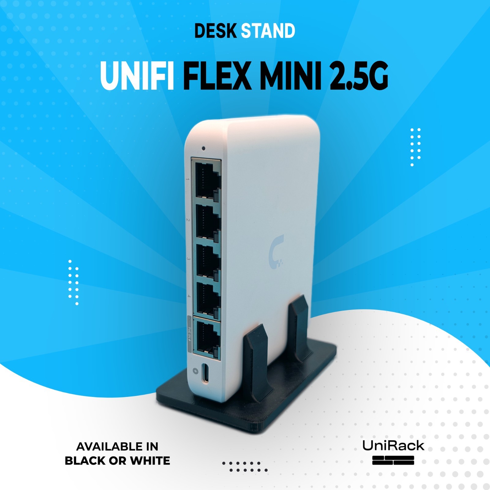 Stand for UniFi Flex Mini 2.5G with Silicone Feet – Black or White PETG