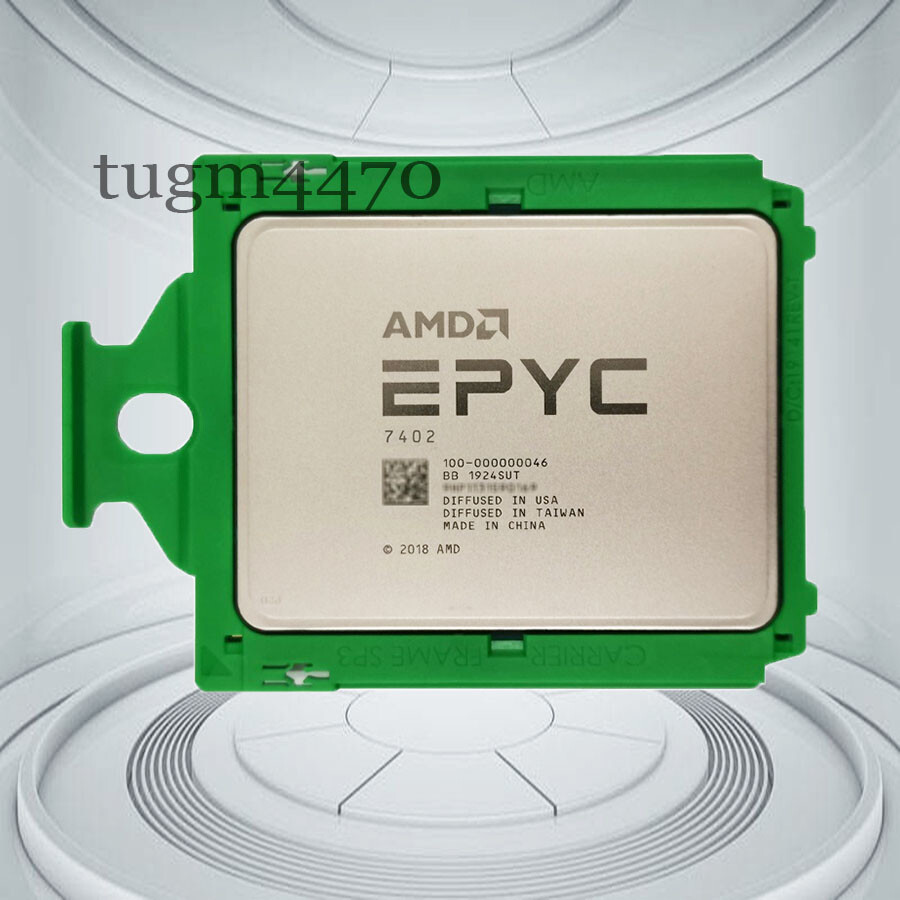 AMD EPYC 7402 Roman cpu processor 24 cores 48 threads 2.8GHZ up to 3.35GHZ 180w
