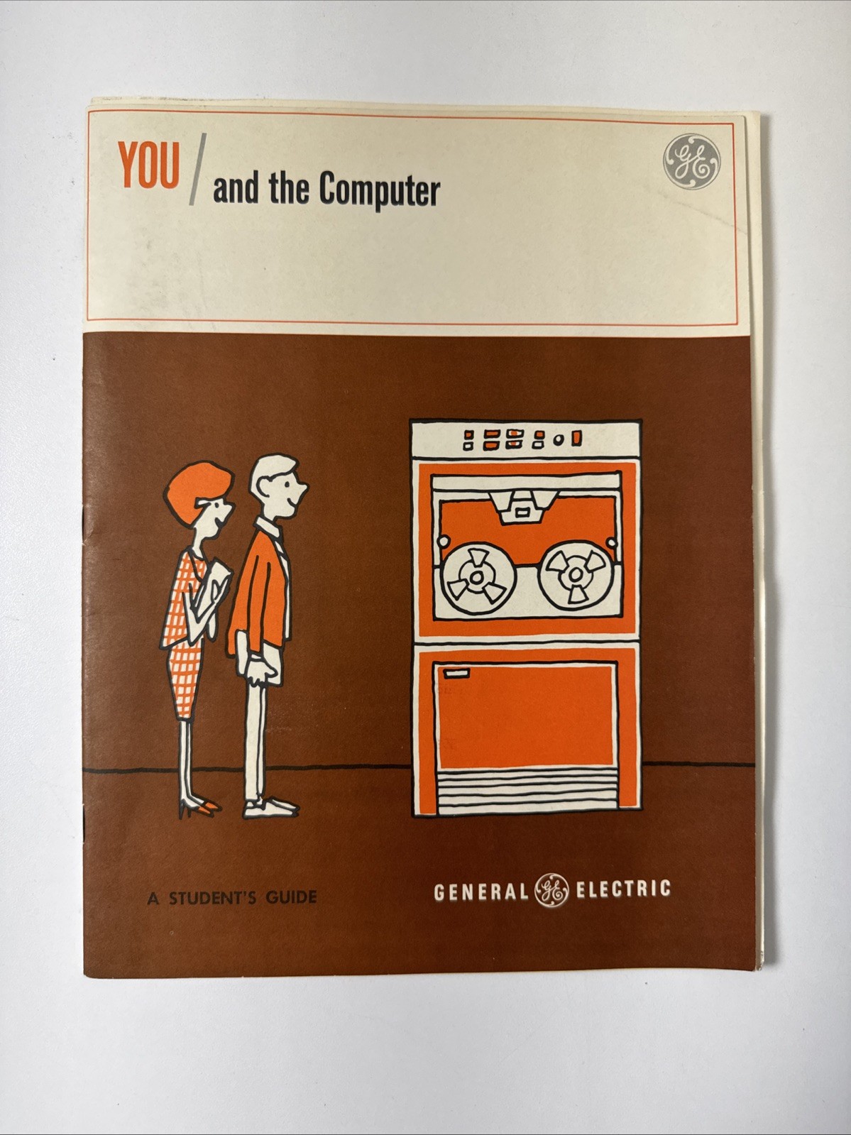 You and the Computer – General Electric Publication – Vintage Computing – 1965