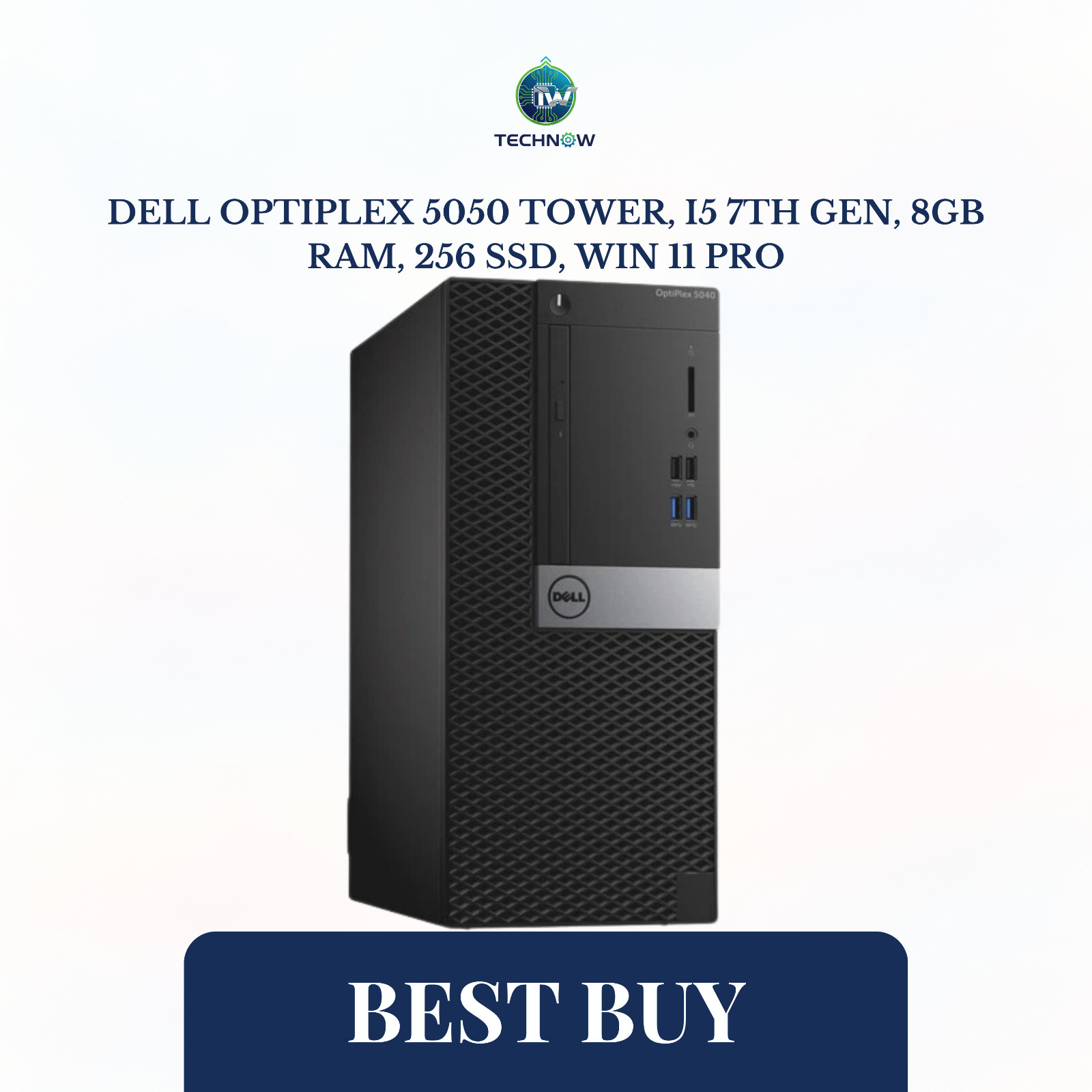 Dell OptiPlex 5050 Tower, i5 7th Gen, 8GB RAM, 256 SSD, Win11 Pro