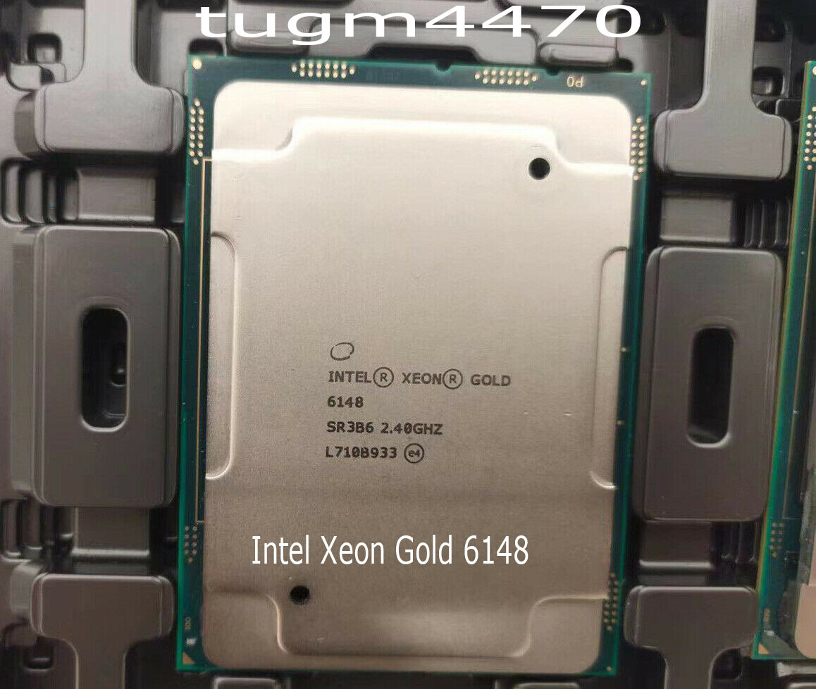Intel Xeon Gold 6148 CPU processor 20 core 2.40ghz 27.5mb 150w lga-3647 server