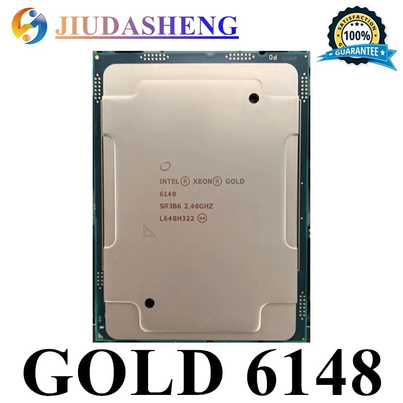 Intel Xeon Gold 6148 CPU 2.40GHz 150W SR3B6 20Cores 40Threads LGA3647 Processor