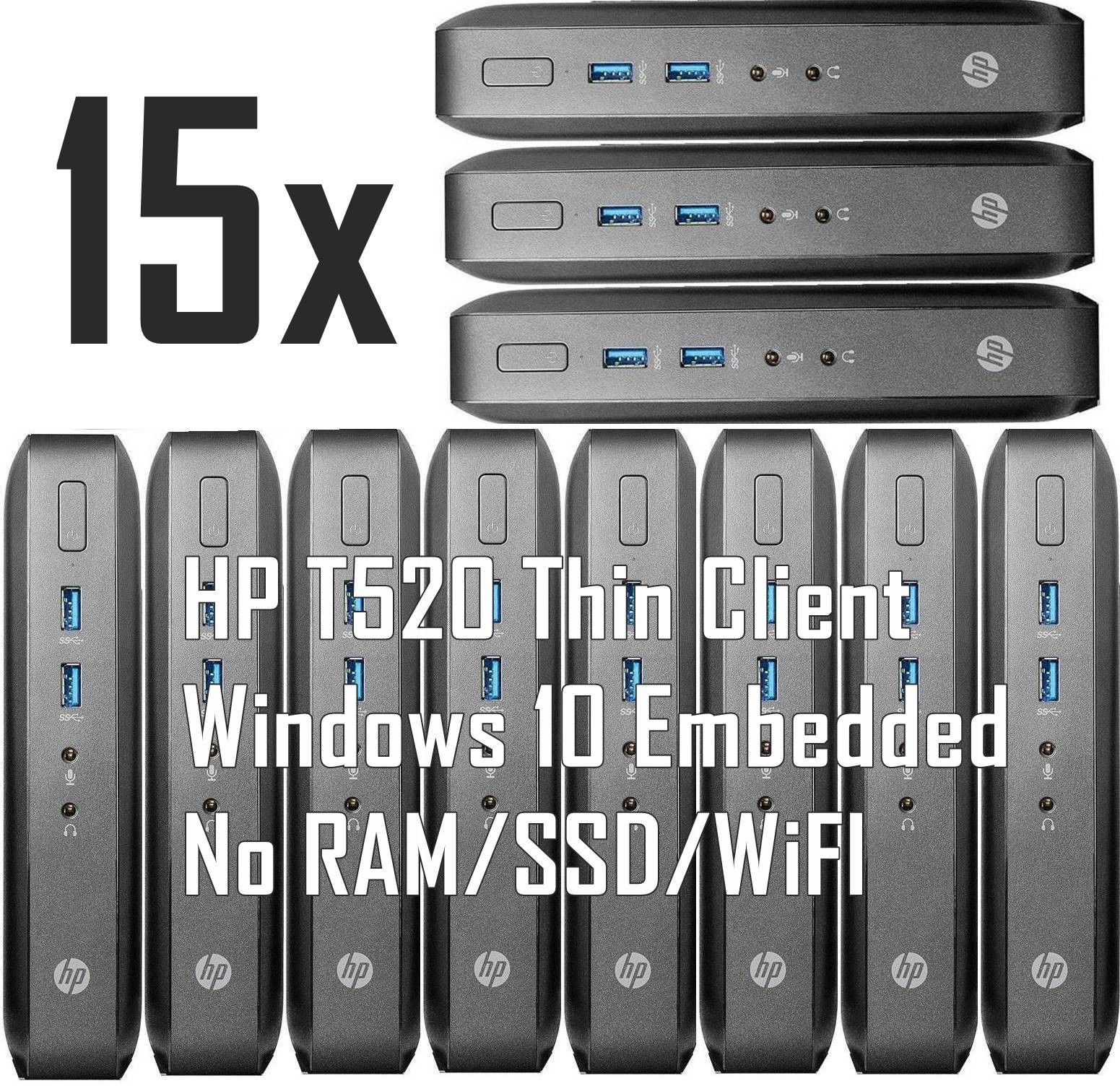 Lot of 15 – HP T520 Thin Client W10 IoT/No RAM/No SSD/No WiFi/No Power Adapter