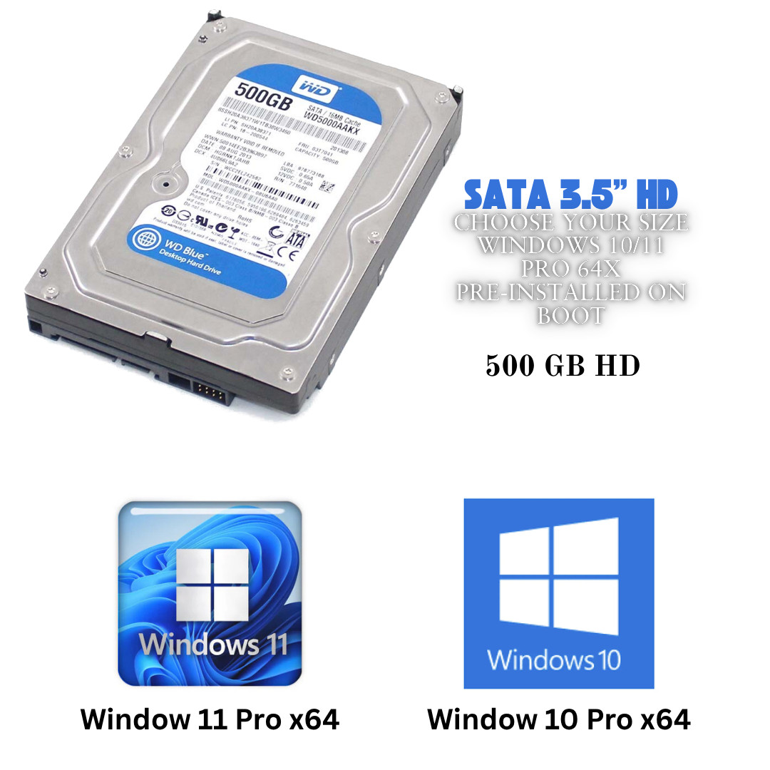 HDD 3.5″ SATA Hard Drive with Windows 10/Win 11 64x Installed Legacy