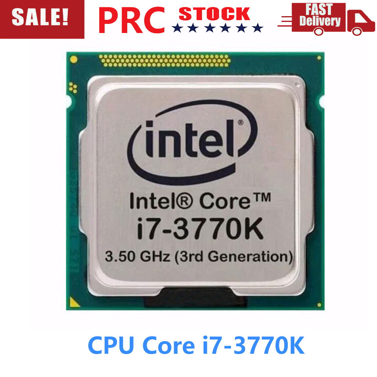 Intel Core i7-3770K 3.5GHz LGA 1155 SR0PL 4 Core 8M L3 Cach 5GT/s CPU Processor
