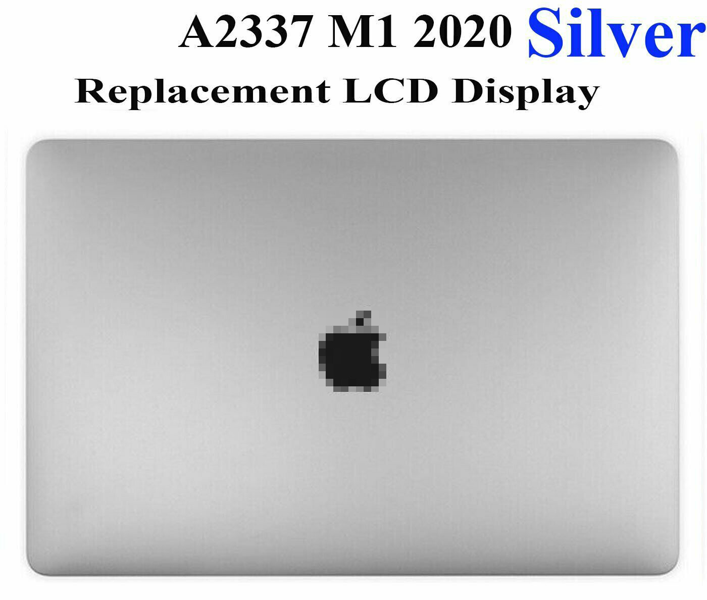 NEW MACBOOK AIR 13 M1 2020 A2337 SILVER LCD RETINA DISPLAY TRUE TONE 661-16807