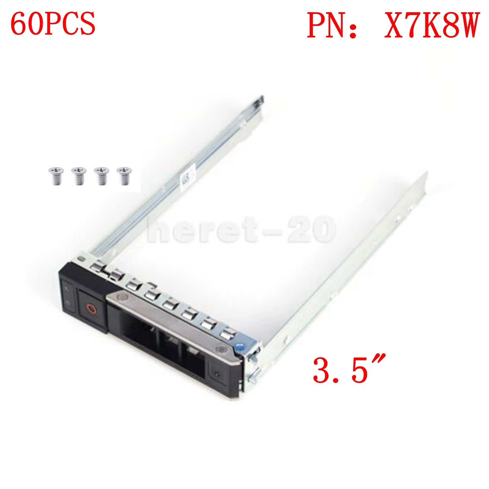 60PCS X7K8W For Dell Gen14 for R740 R740xd R940 R640 c6420 3.5″ HDD TRAY CADDY