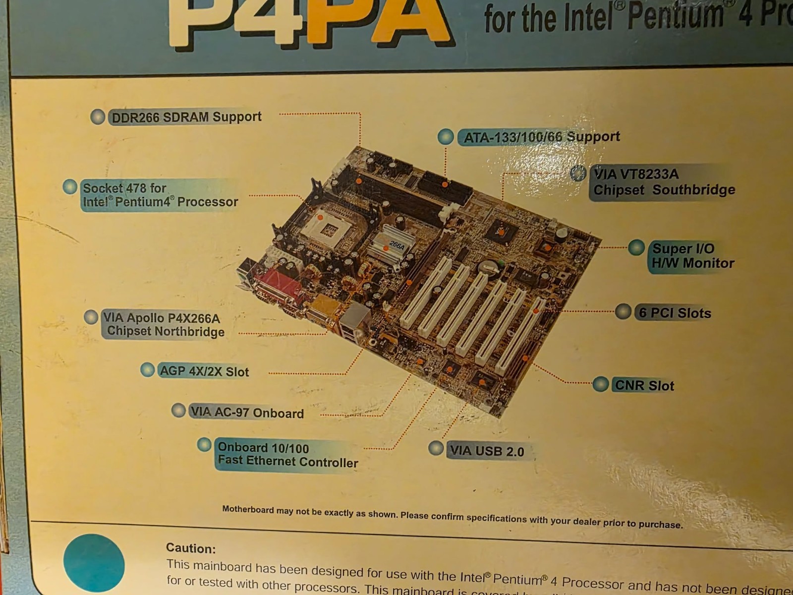 P4PA Socket 478 Processor supported VIA P4X266A AGP/PC