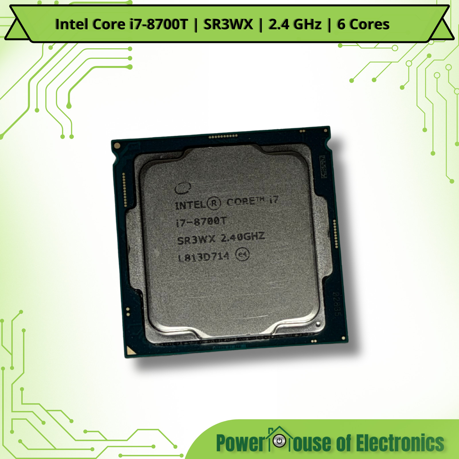 Intel Core i7‑8700T | SR3WX | 2.4 GHz | 6 Cores