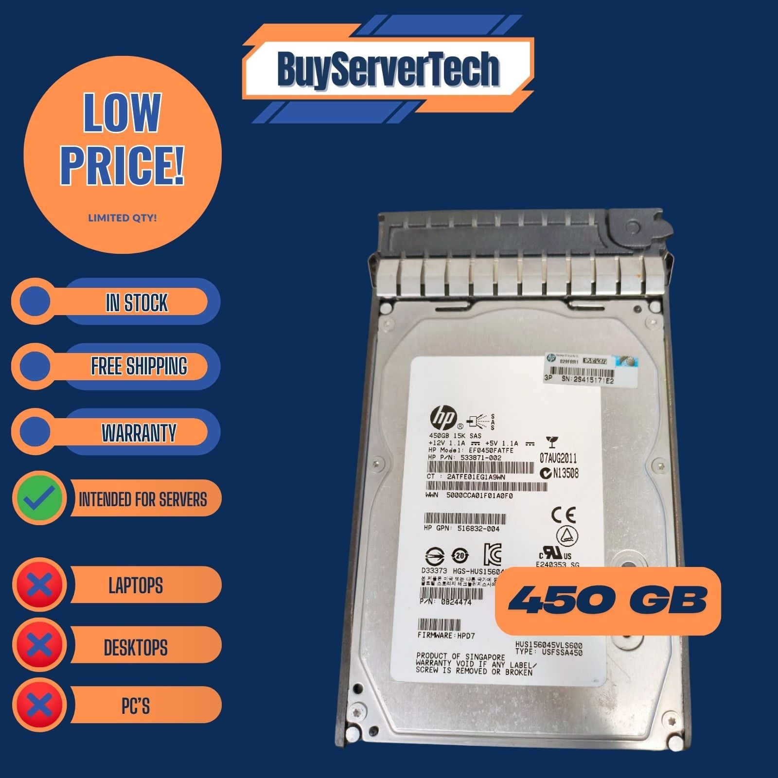 HP 516816-B21 450GB 15K RPM SAS 3.5″ HDD 516810-002 517352-001 533871-002