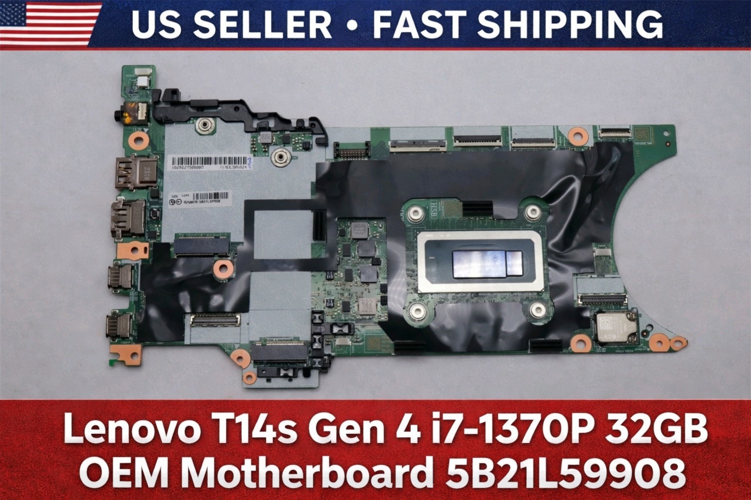 Lenovo 5B21L59908 For ThinkPad T14s Gen 4 Motherboard INTEL i7-1370P 32G Deal BN