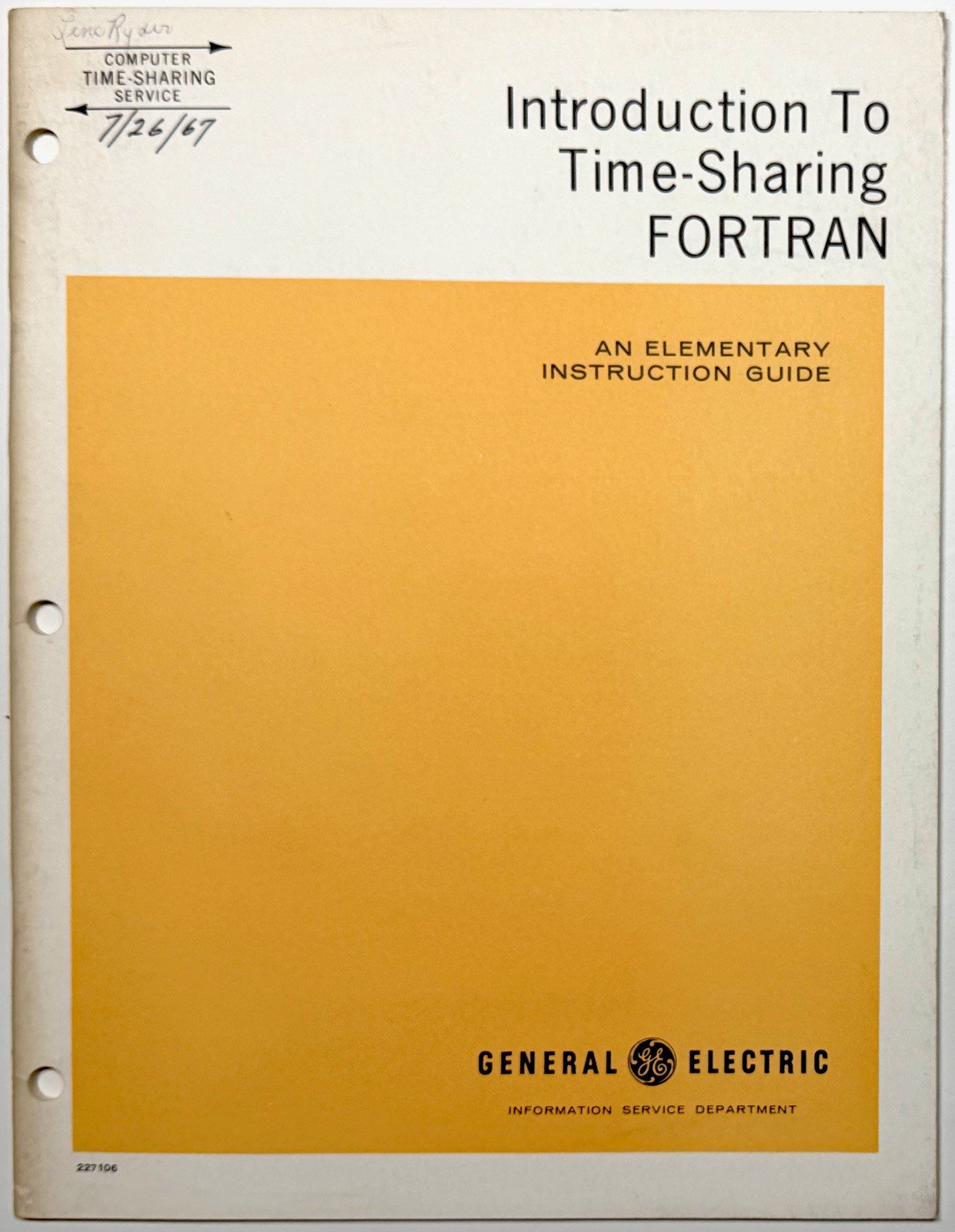 1968 GE GENERAL ELECTRIC TIME SHARING FORTRAN PROGRAMMING COMPUTER MANUAL 227106