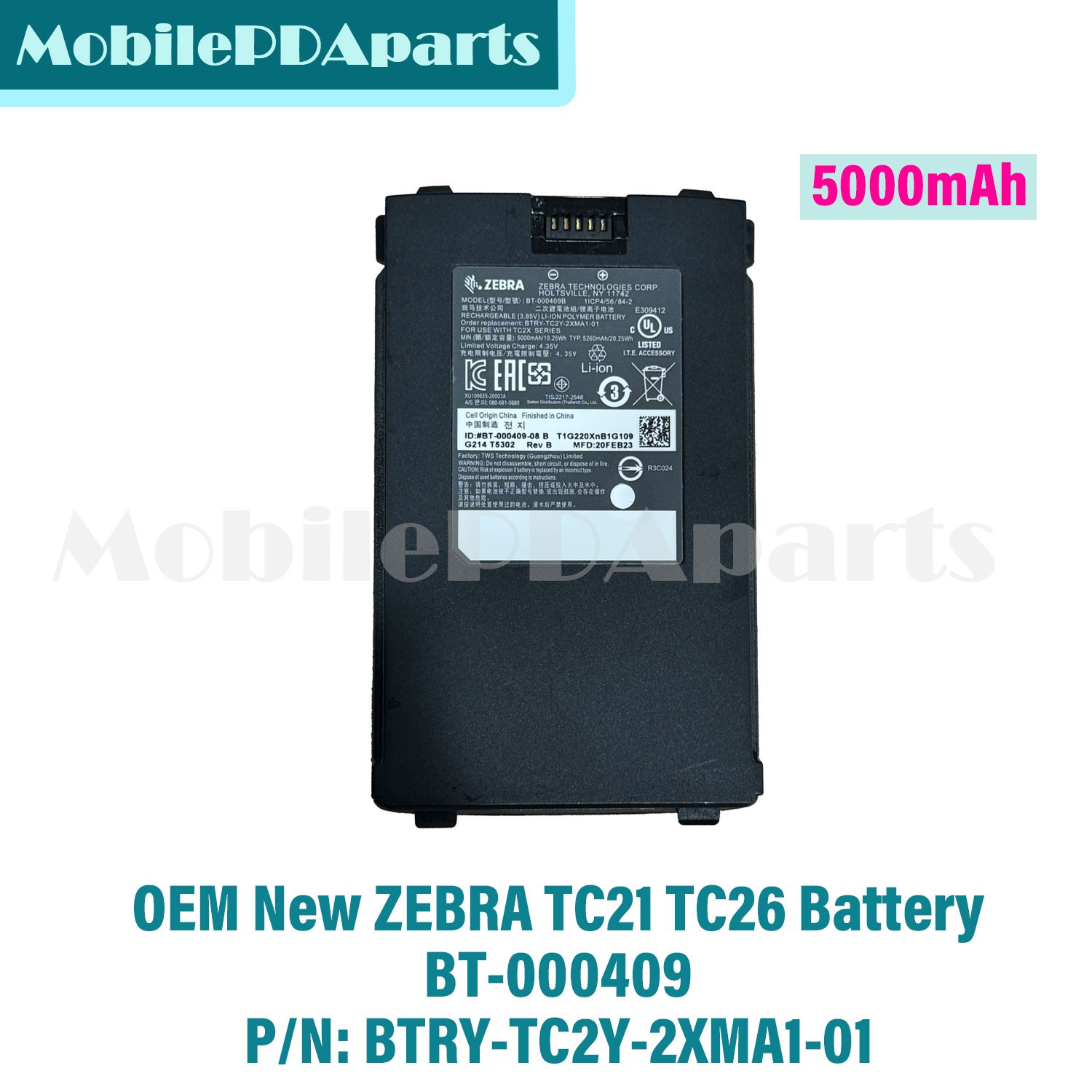 OEM New ZEBRA TC2X Series BATTERY BT-000409 for TC21 TC26 PN:BTRY-TC2Y-2XMA1-01