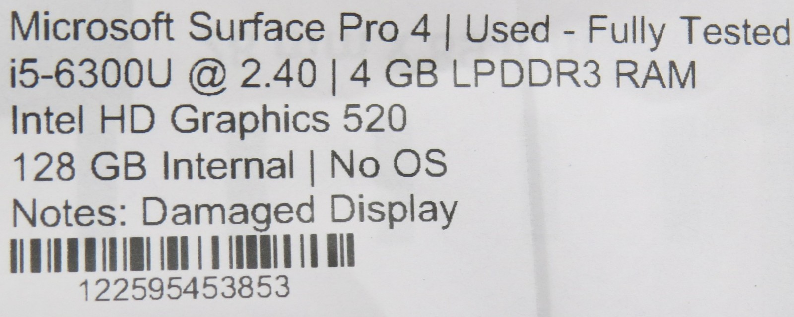 Microsoft Surface Pro 4 i5-6300U @2.40GHz 4GB RAM 128GB Internal SSD No OS