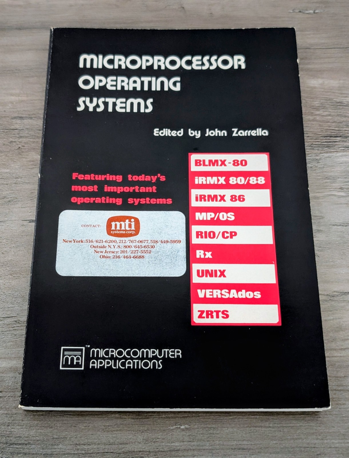Microprocessor Operating Systems by John Zarrella 1981 paperback 0-935230-03-3