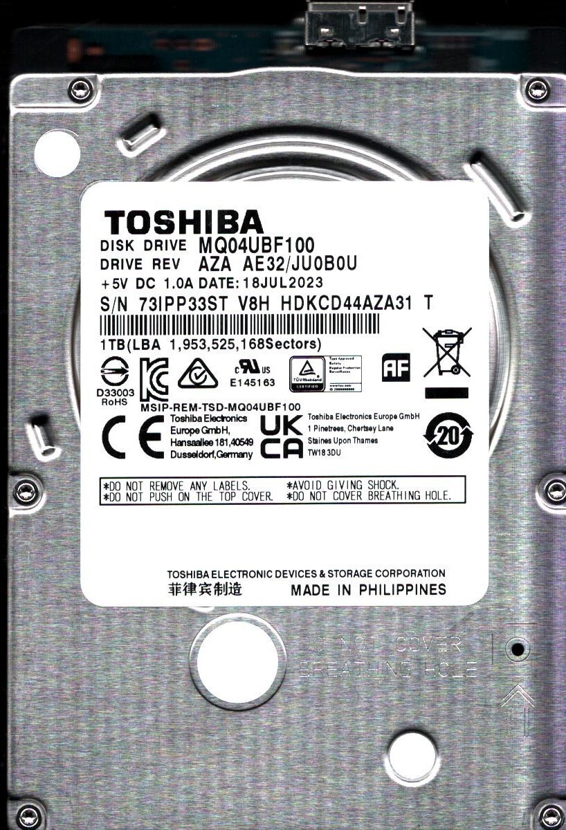 MQ04UBF100 HDKCD44AZA31 T REV: AZA AE32/JU0B0U 1TB JUL 2023 PHILIPPINES TOSHIBA