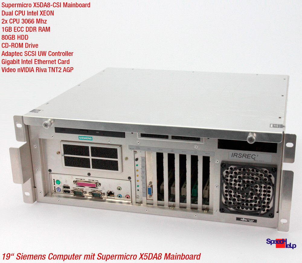 19″ 49cm Siemens Supermicro X5da8-Csi Dual Xeon 3066mhz Computer System Server