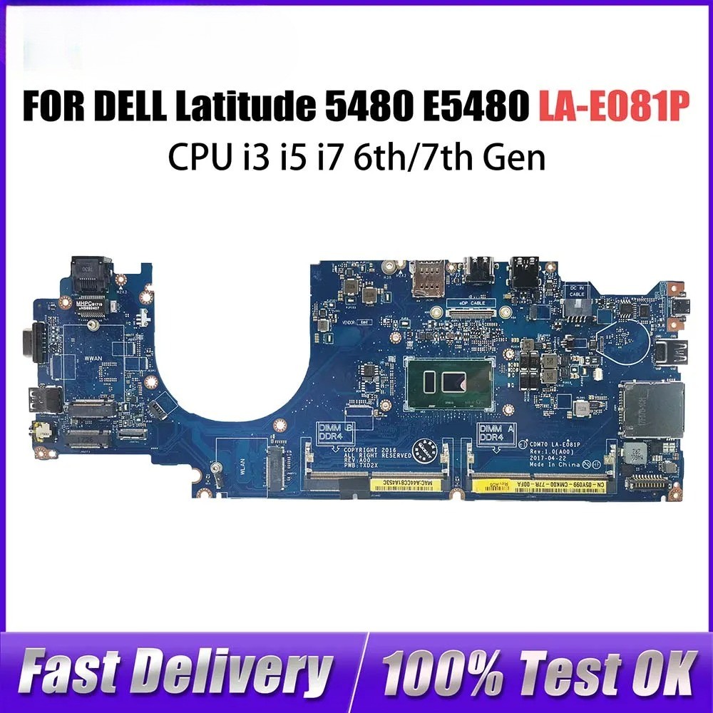 LA-E081P For Dell Latitude 14 E5480 5480 Motherboard I3 I5 I7 CPU Tested 100%