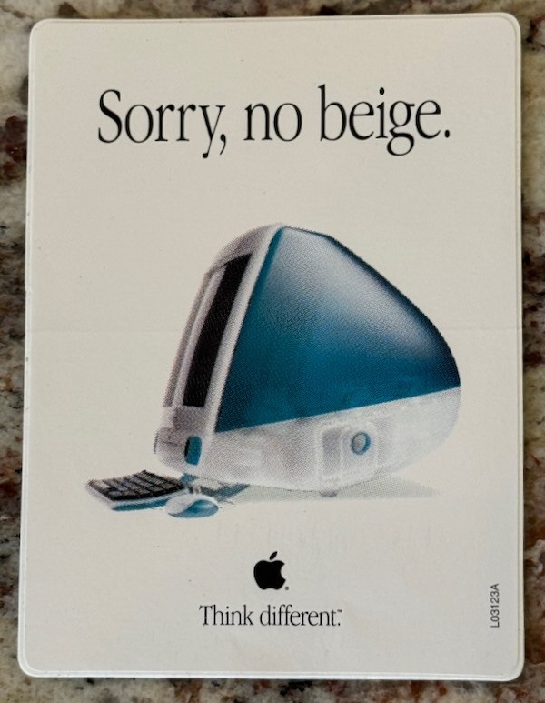 Vintage Apple Computer iMac Sticker Decal Think Different “Sorry, No Beige”