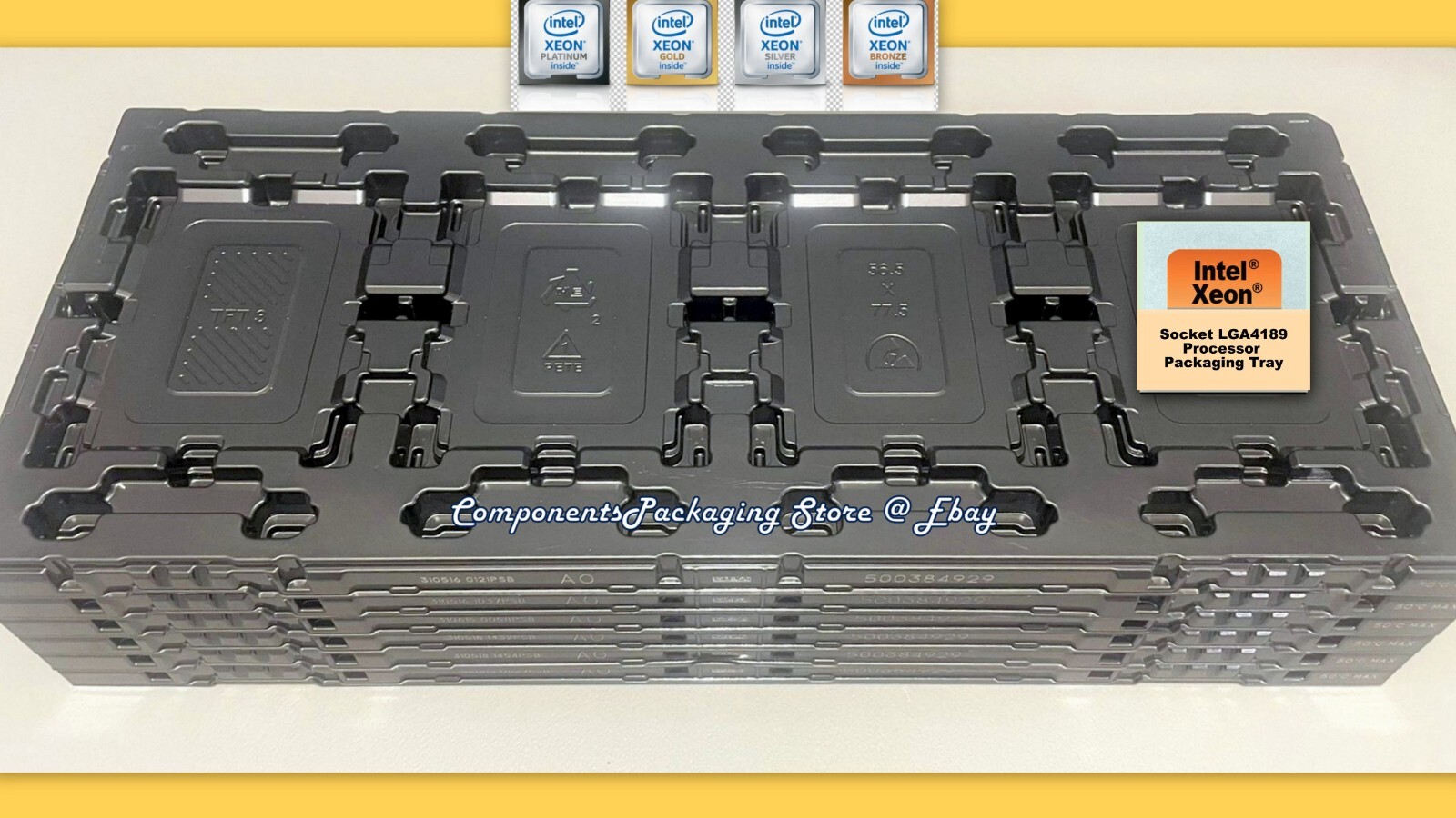 Intel Processor Tray PN: 500384929 for Ice Lake Xeon LGA4189 – Lot of 2 5 12 30