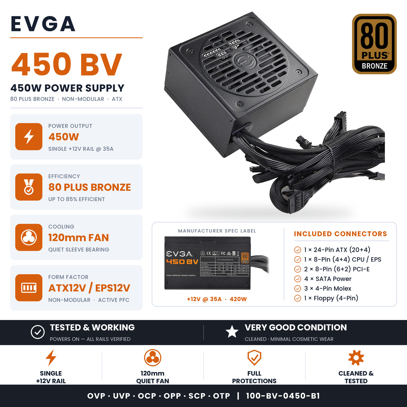 EVGA 450 BV 450W 80 Plus Bronze Power Supply 100-BV-0450-B1 | Tested & Working