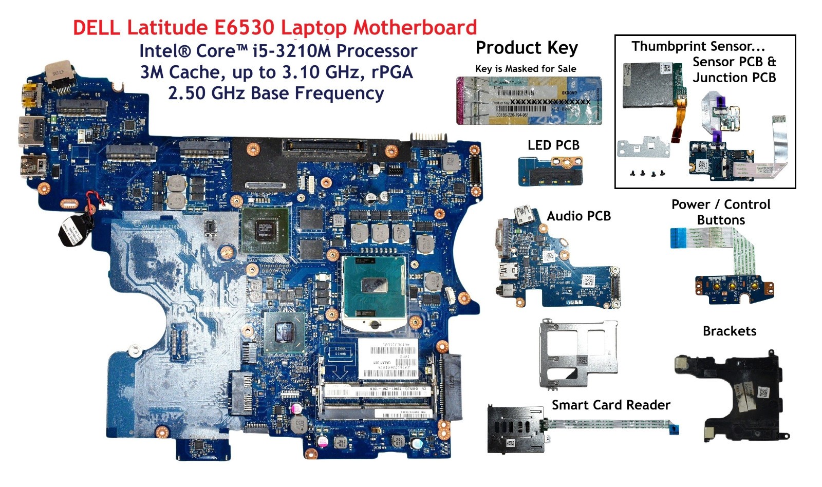 Dell Latitude E6530 15.6″ Intel Core i5-3210M 2.5GHz Motherboard LA-7762P