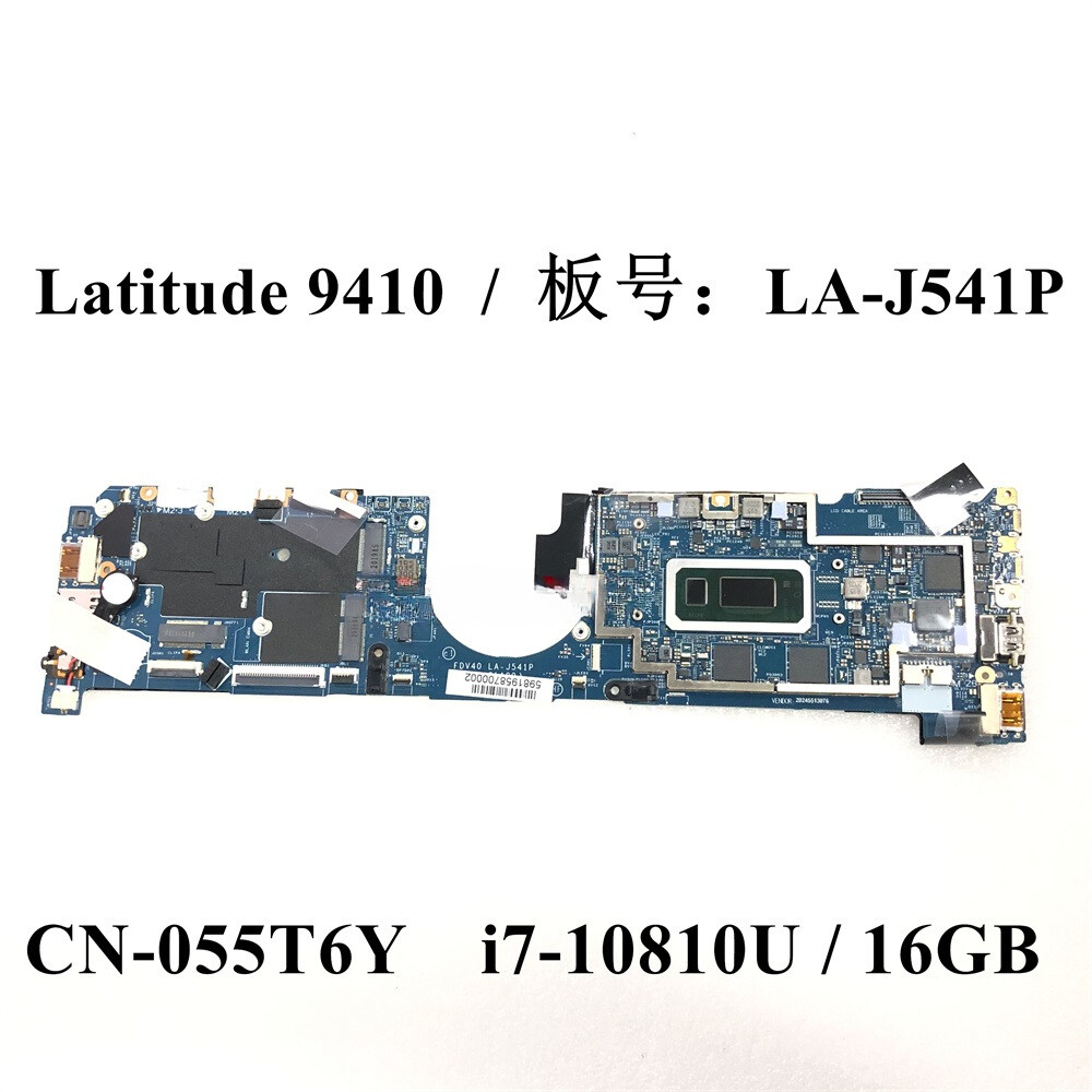 FOR Dell Latitude 14 9410 2-in-1 Motherboard CN-055T6Y LA-J541P i7-10810U 16GB