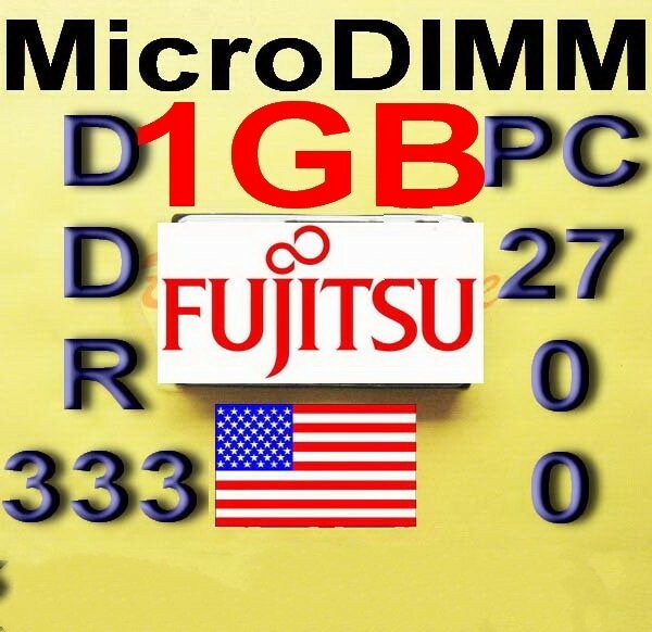 (1GB RAM) FUJITSU ST502x LIFEBOOK P7000 P7010 BIBLO LOOX T50 T60 T70 MicroDIMM μ
